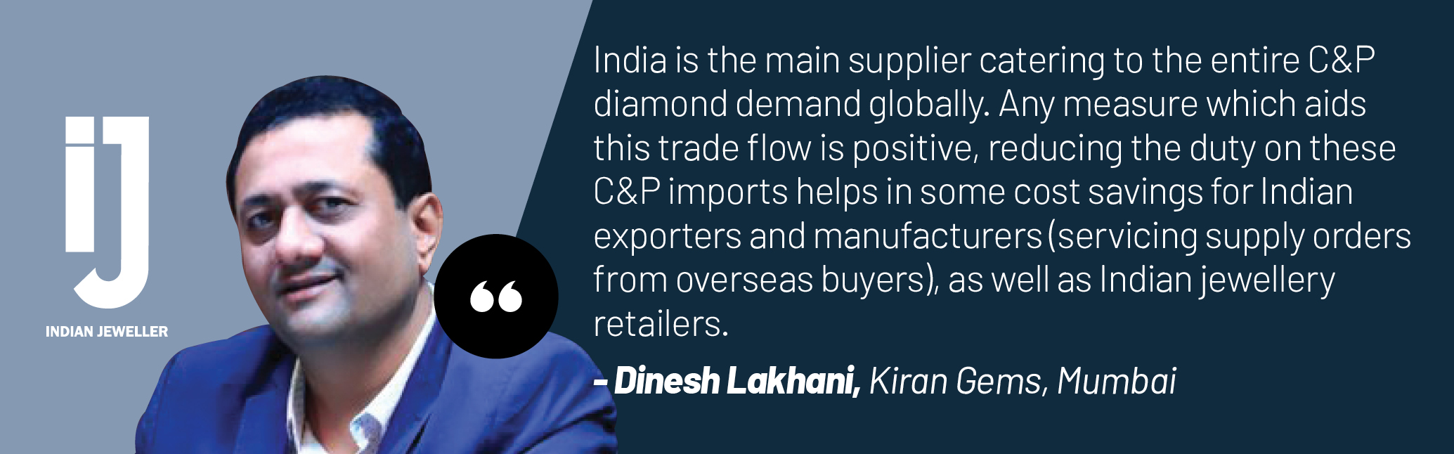 Dinesh Lakhani, Kiran Gems, Mumbai